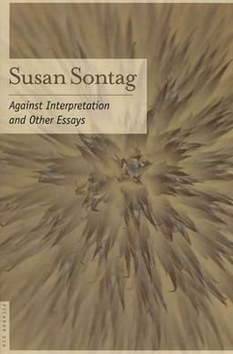 Against Interpretation And Other Essays  9780312280864 Front Cover