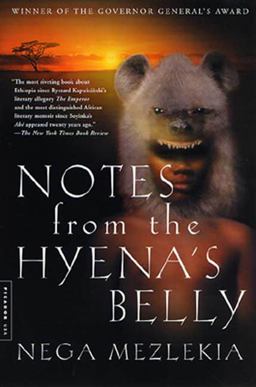 Notes from the Hyena's Belly An Ethiopian Boyhood  9780312289140 Front Cover
