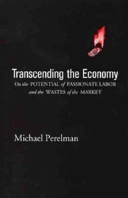 Transcending the Economy