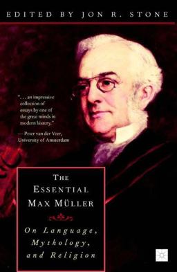 Essential Max Mï¿½ller On Language, Mythology, and Religion  9780312293093 Front Cover