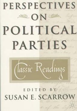 Perspectives on Political Parties Classic Readings  9780312295233 Front Cover