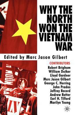 Why the North Won the Vietnam War  9780312295271 Front Cover