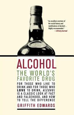 Alcohol The World's Favorite Drug  9780312302368 Front Cover