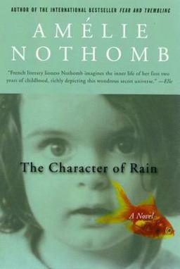 Character of Rain A Novel  9780312302481 Front Cover