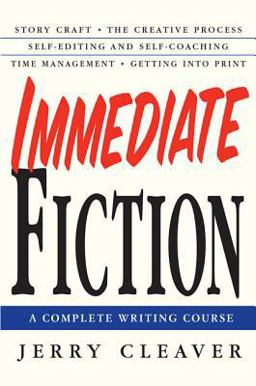 Immediate Fiction A Complete Writing Course  9780312302764 Front Cover