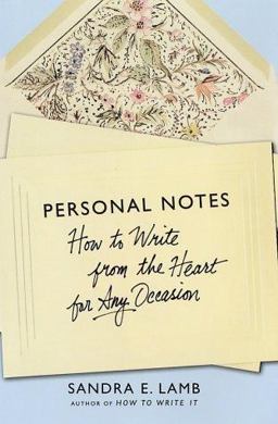 Personal Notes How to Write from the Heart for Any Occasion  9780312304188 Front Cover