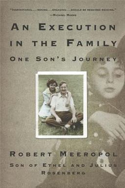 Execution in the Family One Son's Journey  9780312306373 Front Cover