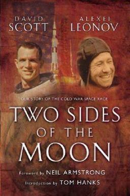 Two Sides of the Moon Our Story of the Cold War Space Race  9780312308667 Front Cover