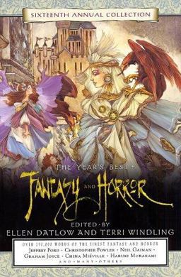 Year's Best Fantasy and Horror 16th 9780312314255 Front Cover