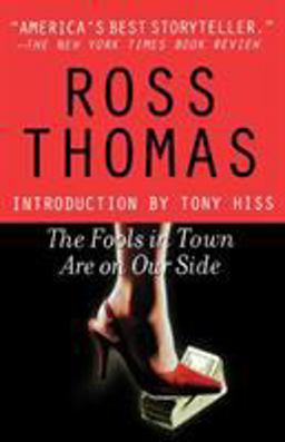 Fools in Town Are on Our Side  9780312315825 Front Cover