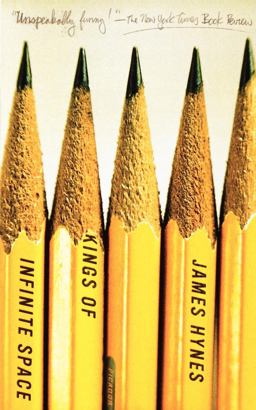 Kings of Infinite Space A Novel  9780312319663 Front Cover