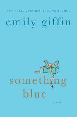 Something Blue A Novel  9780312323868 Front Cover