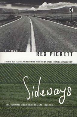 Sideways A Novel  9780312324667 Front Cover
