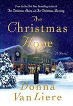 Christmas Hope A Novel  9780312334505 Front Cover