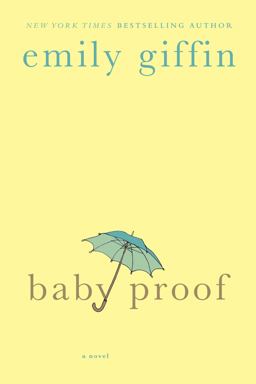 Baby Proof A Novel  9780312348656 Front Cover