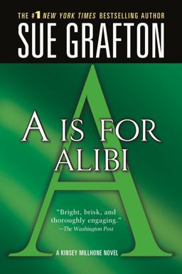 Is for Alibi A Kinsey Millhone Mystery  9780312353810 Front Cover