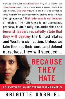Because They Hate A Survivor of Islamic Terror Warns America  9780312358372 Front Cover