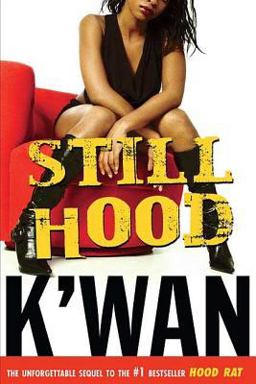 Still Hood A HoodRat Novel  9780312360108 Front Cover