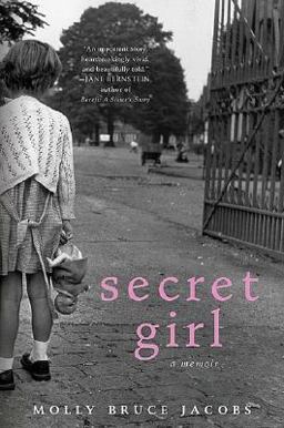 Secret Girl A Memoir  9780312364069 Front Cover