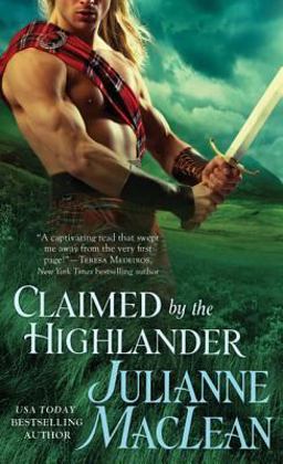 Claimed by the Highlander  9780312365325 Front Cover