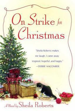 On Strike for Christmas A Novel  9780312370220 Front Cover