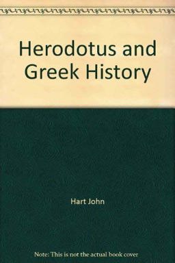 Herodotus and Greek History Herodotus and Greek History