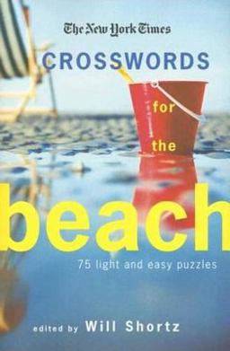 The New York Times Crosswords for the Beach