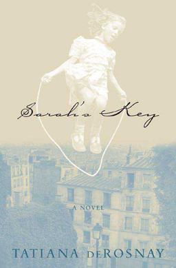Sarah's Key A Novel  9780312370831 Front Cover