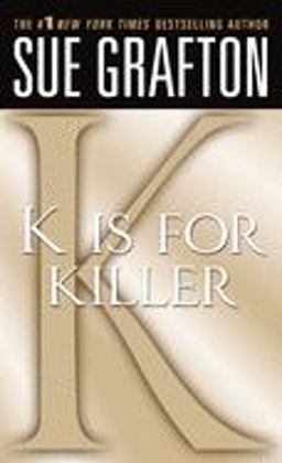K Is for Killer A Kinsey Millhone Novel  9780312373122 Front Cover