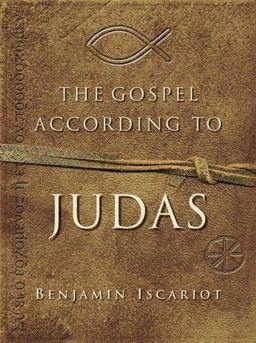 Gospel According to Judas  9780312375201 Front Cover