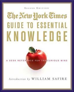 Essential Knowledge A Desk Reference for the Curious Mind 2nd 9780312376598 Front Cover