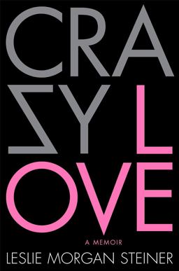 Crazy Love  9780312377458 Front Cover