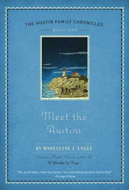 Meet the Austins Book One of the Austin Family Chronicles  9780312379315 Front Cover