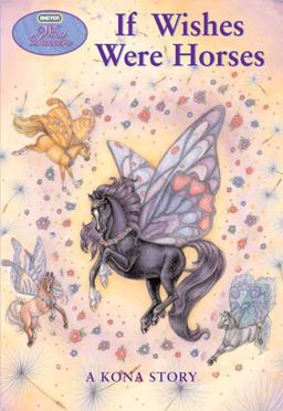 If Wishes Were Horses A Kona Story  9780312382803 Front Cover