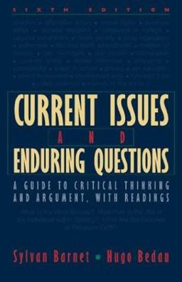 Current Issues and Enduring Questions