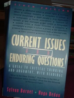 Current Issues and Enduring Questions