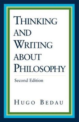 Thinking and Writing about Philosophy 2nd 9780312396534 Front Cover