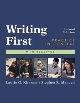 Writing First : Practice in Context with Readings 2nd 9780312398026 Front Cover