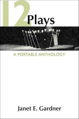 12 Plays A Portable Anthology  9780312402099 Front Cover