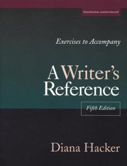 Exercises to Accompany a Writer's Reference