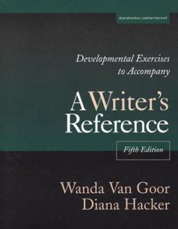 Developmental Exercises to Accompany A Writer's Reference