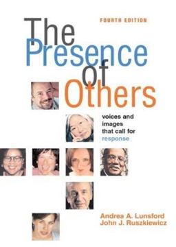 Presence of Others : Voices and Images That Call for Response 4th 9780312404345 Front Cover