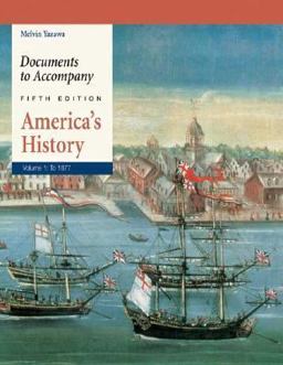 Documents to Accompany America's History
