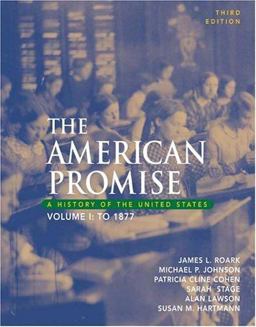 American Promise A History of the United States, from 1865 3rd 9780312406882 Front Cover