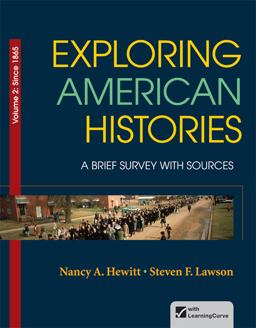 Exploring American Histories, Volume 2 A Brief Survey with Sources  9780312410018 Front Cover