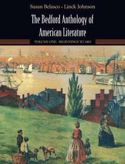 Bedford Anthology of American Literature Beginnings to the Civil War  9780312412074 Front Cover