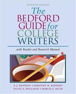 The Bedford Guide for College Writers with Reader and Research Manual