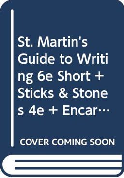 St. Martin's Guide to Writing, Stick and Stones and Encarta Dictionary