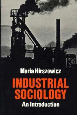 Industrial Sociology