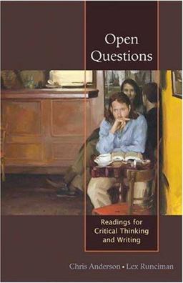 Open Questions Reading for Critical Thinking and Writing  9780312416355 Front Cover